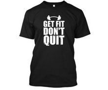 Load image into Gallery viewer, Get fit don't quit - Men's Half sleeve round neck T-Shirt