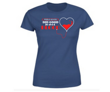 Load image into Gallery viewer, Feels good gave blood - Women's half sleeve round neck T-shirt