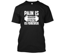 Load image into Gallery viewer, Pain is temporary pride is forever - Men's Half sleeve round neck T-Shirt