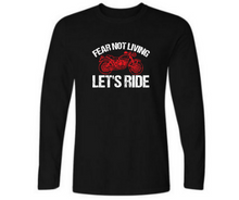 Load image into Gallery viewer, Fear not living let's ride - Men's full sleeve round neck T-shirt