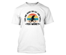 Load image into Gallery viewer, This one runs on fat and saves you money - Men's half sleeve round neck t-shirt