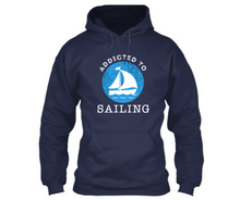 Load image into Gallery viewer, Addicted to sailing - Unisex Hoodie