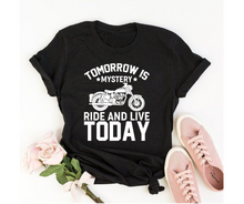 Load image into Gallery viewer, Tomorrow is mystery ride and live today - Women's half sleeve round neck T-shirt