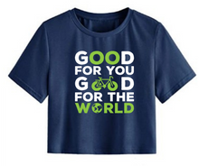 Load image into Gallery viewer, Good for you good for the world - Women's Crop Top