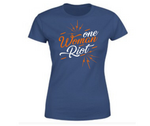 Load image into Gallery viewer, One woman riot - Women's Half sleeve round neck T-Shirt