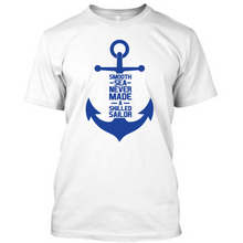 Load image into Gallery viewer, Smooth Sea Never Made A Skilled Sailor - Men's Half sleeve Round Neck T-shirt