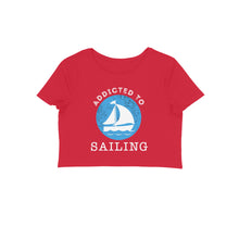 Load image into Gallery viewer, Addicted to sailing - Women's Crop Top