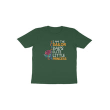 Load image into Gallery viewer, I am sailor dad's cute little princess - Toddlers unisex half sleeve round neck T-shirt
