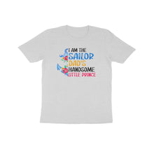 Load image into Gallery viewer, Sailor dad's handsome little prince - Kids unisex half sleeve round neck T-shirt