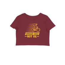 Load image into Gallery viewer, Burn fat not oil - Women's Crop Top