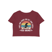 Load image into Gallery viewer, This one runs on fat - Women's Crop Top