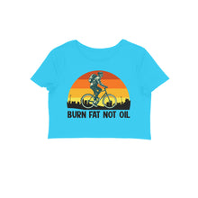 Load image into Gallery viewer, Burn fat not the oil - Women's Crop Top