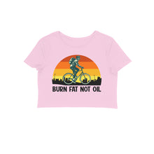 Load image into Gallery viewer, Burn fat not the oil - Women's Crop Top
