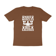 Load image into Gallery viewer, Make muscles not excuses - Men's Half sleeve round neck T-Shirt