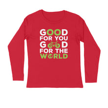 Load image into Gallery viewer, Good for you good for the world - Men's full sleeve round neck T-shirt