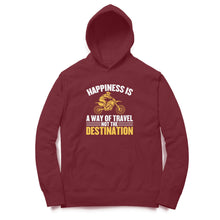 Load image into Gallery viewer, Happiness is a way of travel not the destination - Unisex Hoodie