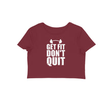 Load image into Gallery viewer, Get fit don't quit - Women's Crop Top