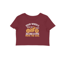 Load image into Gallery viewer, Four wheels move the body two wheels move the soul - Women's Crop Top