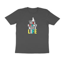 Load image into Gallery viewer, Yoga balance yr life - Men's Half sleeve round neck T-shirt
