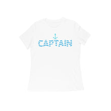 Load image into Gallery viewer, Captain (Waviform Typo) - Women's Half Sleeve Round Neck T-shirt
