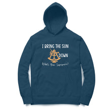 Load image into Gallery viewer, I Bring the Sun Down - Unisex Hoodie