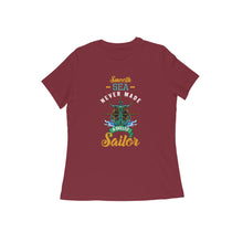Load image into Gallery viewer, Smooth Sea Never Made Skilled Sailor - Women&#39;s Half Sleeve Round Neck T-shirt
