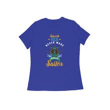 Load image into Gallery viewer, Smooth Sea Never Made Skilled Sailor - Women&#39;s Half Sleeve Round Neck T-shirt
