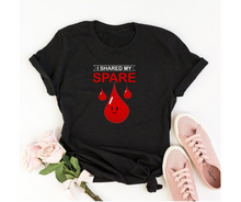 Load image into Gallery viewer, I shared my spare blood - Women&#39;s half sleeve round neck T-shirt
