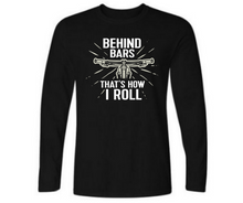 Load image into Gallery viewer, Behind the Bars that&#39;s how I roll - Men&#39;s full sleeve round neck T-shirt

