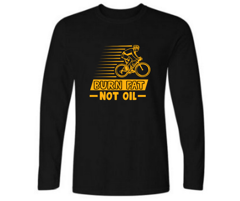 Burn fat not oil -  Men's full sleeve round neck T-shirt