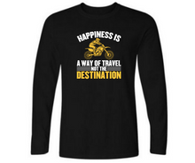 Load image into Gallery viewer, Happiness is a way of travel not the destination - Men&#39;s full sleeve round neck T-shirt
