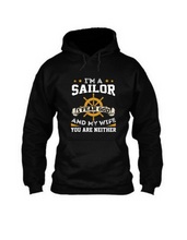 Load image into Gallery viewer, Sailors don&#39;t fear - Unisex Hoodie
