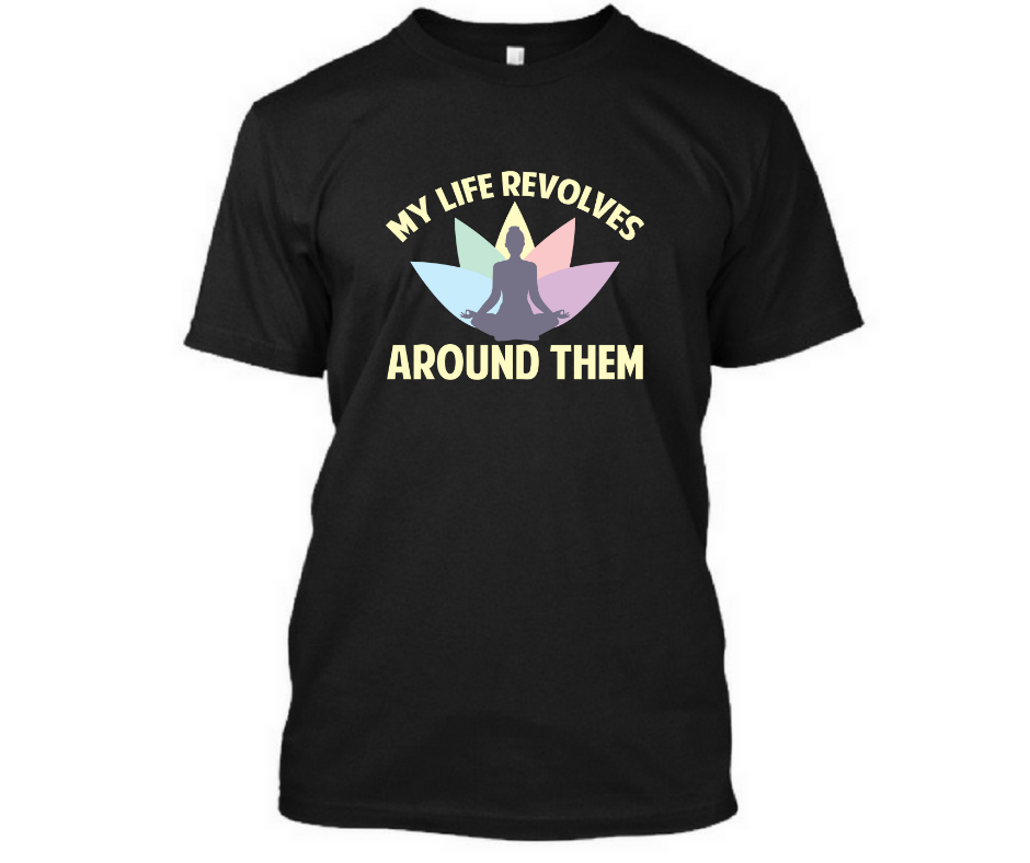 My life revolves around yoga - Men's Half sleeve round neck T-Shirt