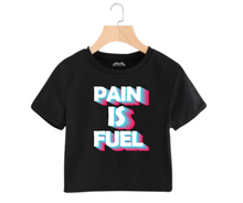 Load image into Gallery viewer, Pain is fuel - Women&#39;s Crop Top
