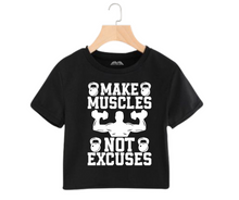 Load image into Gallery viewer, Make muscles not excuses - Women&#39;s Crop Top
