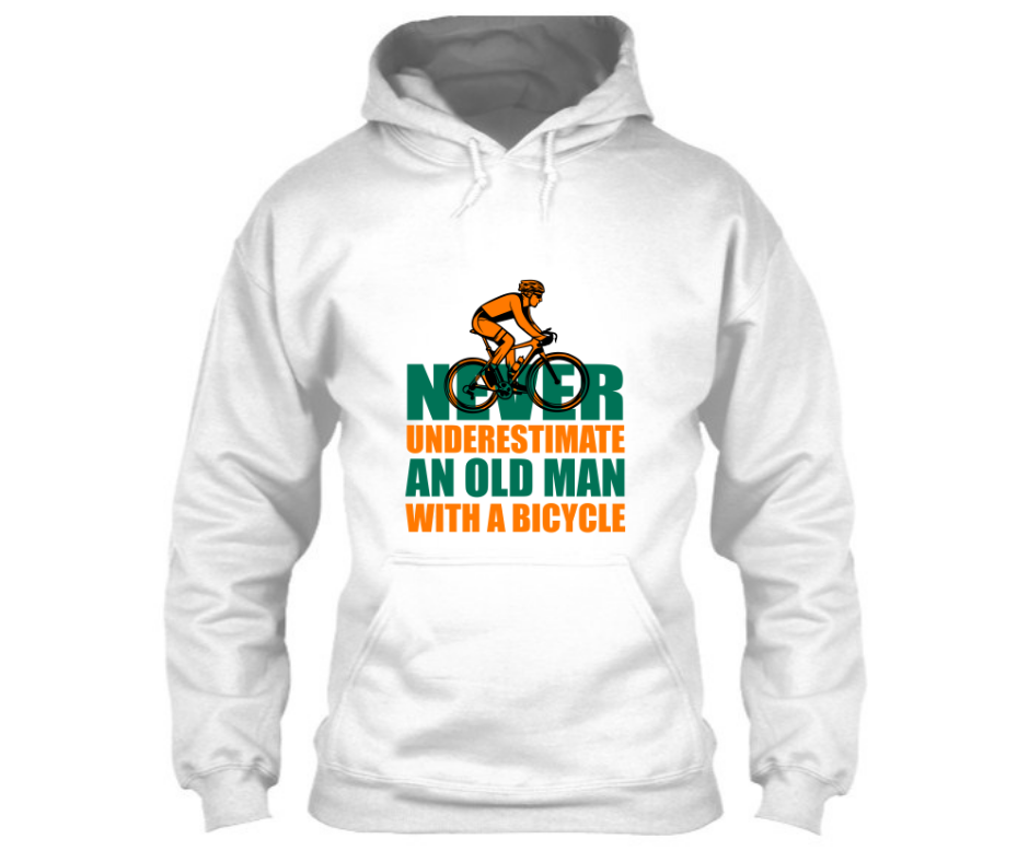 Never under estimate an oldman with a bicycle - Unisex Hoodie