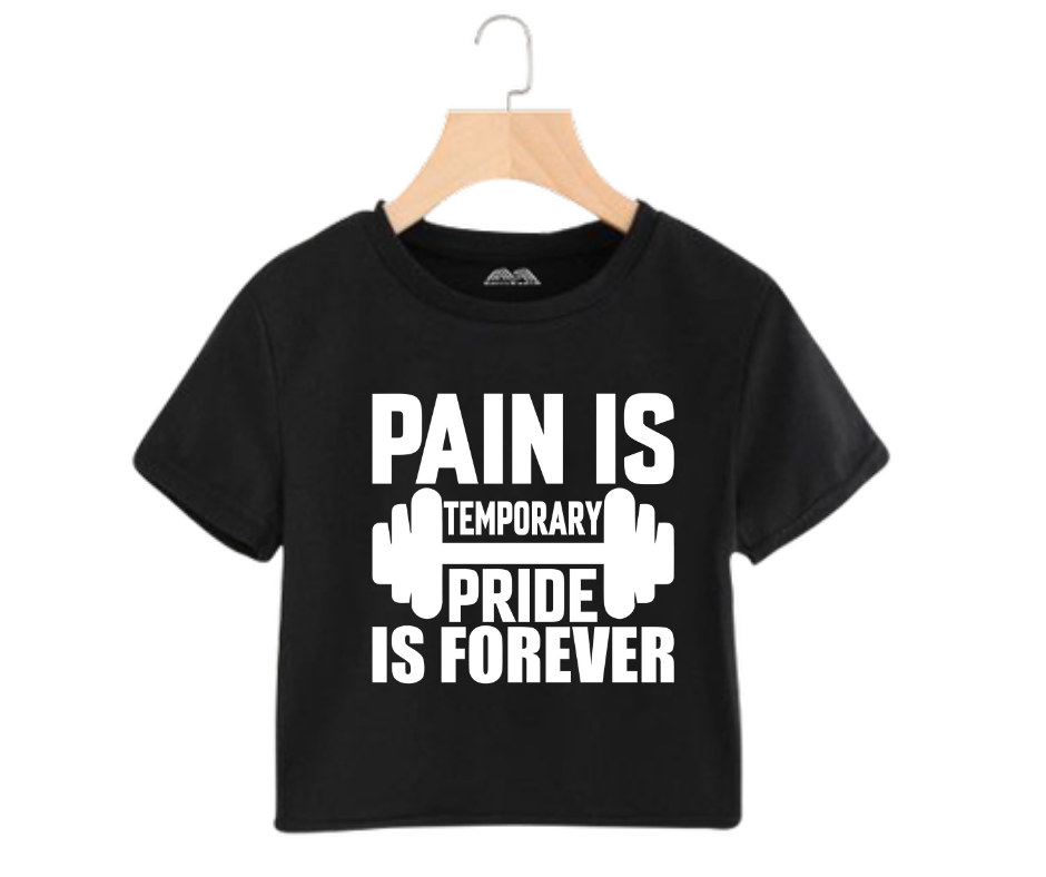 Pain is temporary pride is forever - Women's Crop Top