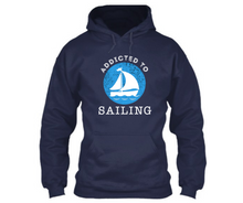 Load image into Gallery viewer, Addicted to sailing - Unisex Hoodie
