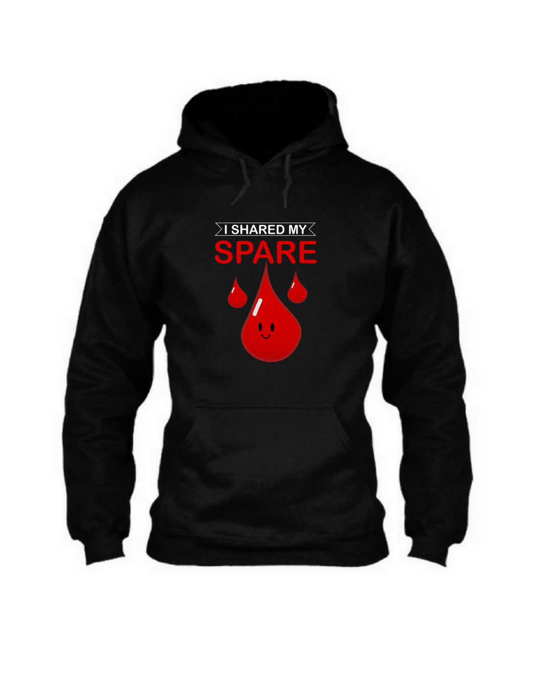 I shared my spare blood - Unisex Hoodie