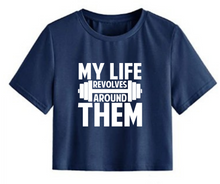 Load image into Gallery viewer, My life revolves around gym - Women&#39;s Crop Top
