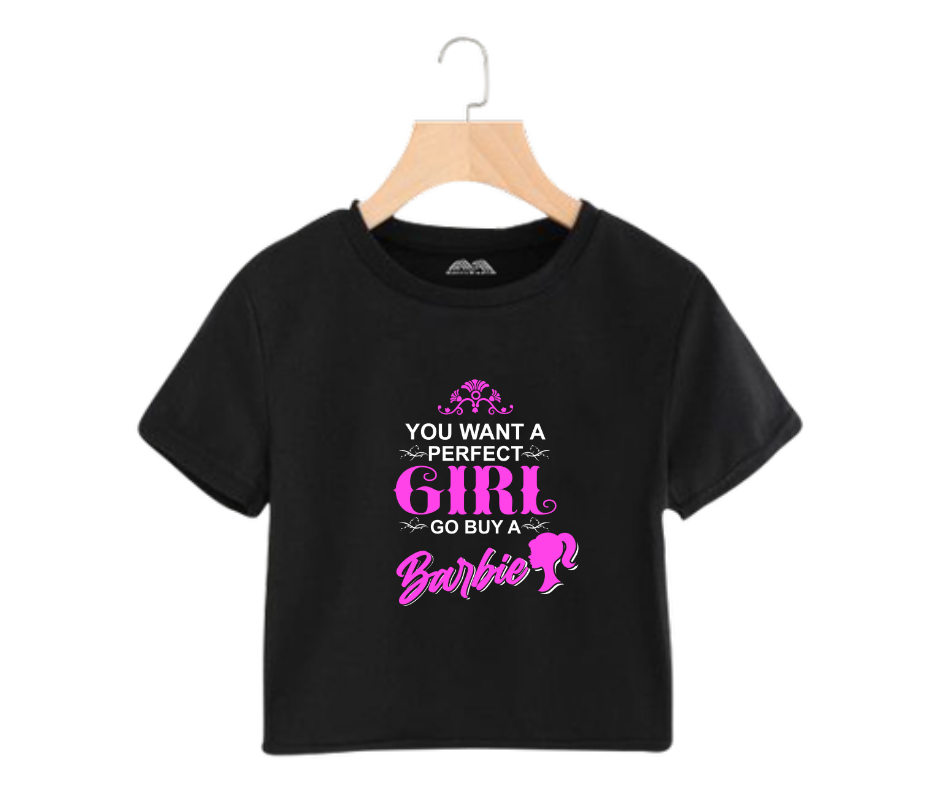 You want a perfect girl go buy a barbie - Women's Crop Top