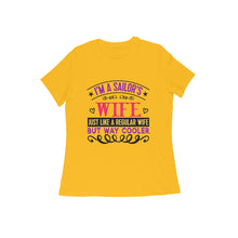 Load image into Gallery viewer, I am a sailors wife - Women&#39;s half sleeve round neck t-shirt
