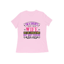 Load image into Gallery viewer, I am a sailors wife - Women&#39;s half sleeve round neck t-shirt
