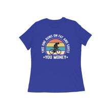 Load image into Gallery viewer, This one runs on fat - Women&#39;s half sleeve round neck t-shirt
