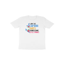 Load image into Gallery viewer, Captain dad&#39;s handsome little prince - Toddlers unisex half sleeve round neck T-shirt
