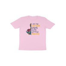 Load image into Gallery viewer, I am Captain dad&#39;s cute little princess - Toddlers unisex half sleeve round neck T-shirt
