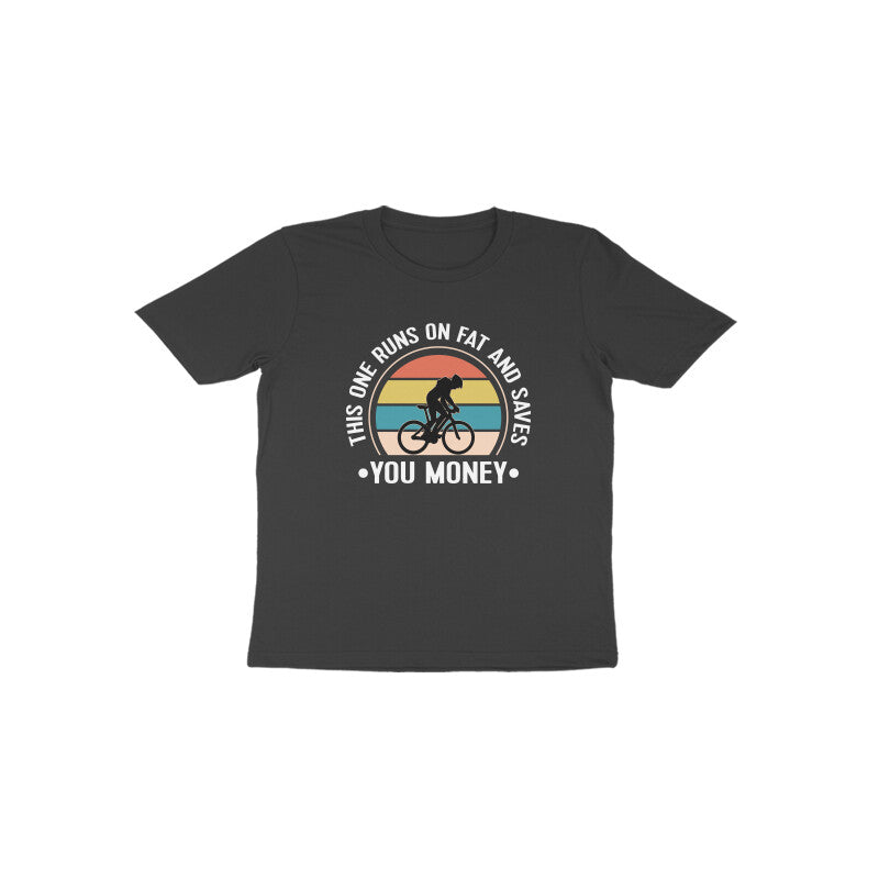 This one runs on fat cycle - Toddlers unisex half sleeve round neck T-shirt