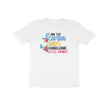 Load image into Gallery viewer, Captain dad&#39;s handsome little prince - Kids unisex half sleeve round neck T-shirt
