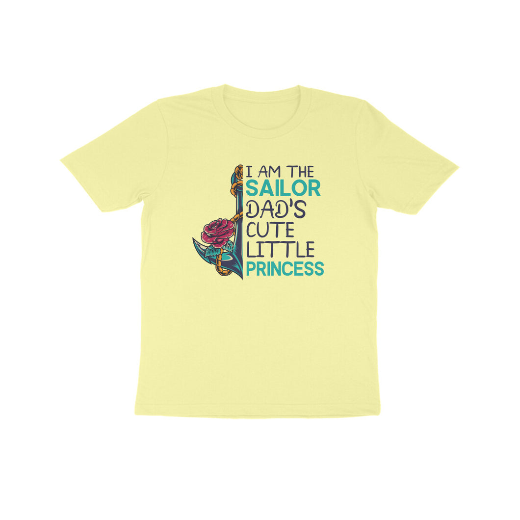 Sailor dad's cute little princess - Kids unisex half sleeve round neck T-shirt