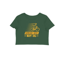 Load image into Gallery viewer, Burn fat not oil - Women&#39;s Crop Top
